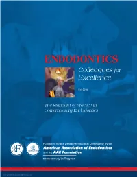 The Standard of Practice in Contemporary Endodontics