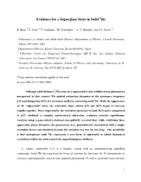 Evidence for a Superglass State in Solid 4He