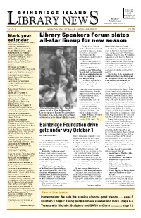 Fall 2003 Mark Your Library Speakers Forum Slates Calendar These Events Take Place in the Library All-Star Lineup for New Season Unless Otherwise Stated