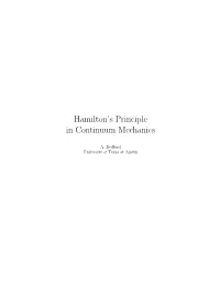 Hamilton's Principle in Continuum Mechanics