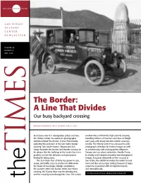 The Border: a Line That Divides Our Busy Backyard Crossing