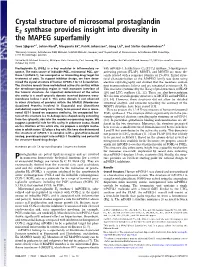 Crystal Structure of Microsomal Prostaglandin E2 Synthase Provides Insight Into Diversity in the MAPEG Superfamily