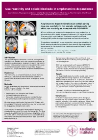 Cue Reactivity and Opioid Blockade in Amphetamine Dependence