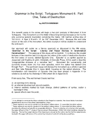Grammar in the Script: Tortuguero Monument 6: Part One, Tales of Destruction