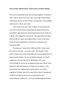Jews in Dada: Marcel Janco, Tristan Tzara, and Hans Richter