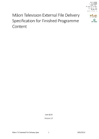 Māori TV External File Delivery Spec 1 2/05/2014