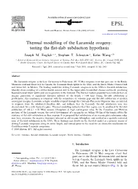 Thermal Modelling of the Laramide Orogeny: Testing the £At-Slab Subduction Hypothesis