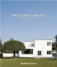 Arne Jacobsen's Own House