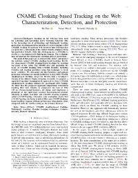 CNAME Cloaking-Based Tracking on the Web: Characterization, Detection, and Protection Ha Dao Johan Mazel Kensuke Fukuda