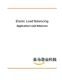 Elastic Load Balancing Application Load Balancers Elastic Load Balancing Application Load Balancers