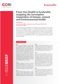 From One Health to Ecohealth, Mapping the Incomplete Integration of Human, Animal and Environmental Health