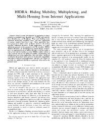 Hiding Mobility, Multiplexing, and Multi-Homing from Internet Applications