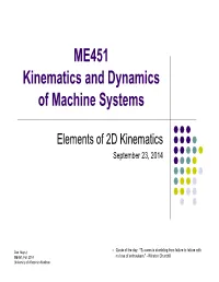 ME451 Kinematics and Dynamics of Machine Systems