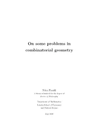 On Some Problems in Combinatorial Geometry
