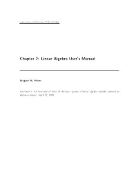 Chapter 2: Linear Algebra User's Manual