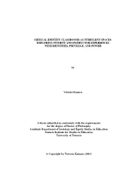 Critical Identity Classrooms As Turbulent Spaces: Exploring Student and Instructor Experiences with Identities, Privilege, and Power