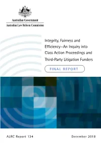 Integrity, Fairness and Efficiency-An Inquiry Into Class Action