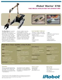 Irobot® Warrior™ X700 a MULTI-MISSION, MODULAR ROBOT with SUPERIOR POWER