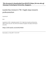 Leadership Renewal in TNI : Fragile Steps Towards Professionalism
