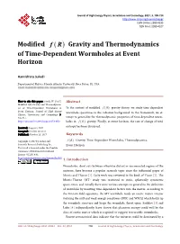 Modified Gravity and Thermodynamics of Time-Dependent Wormholes At