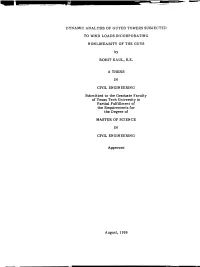 Dynamic Analysis of Guyed Towers Subjected to Wind