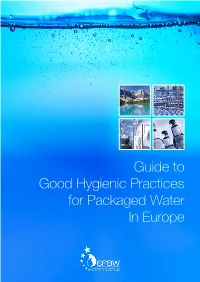 Guide to Good Hygienic Practices for Packaged Water in Europe