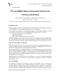 DTT and Wimax: Wireless Integrated Technologies for Digital Divide Issue Innovation in ICT