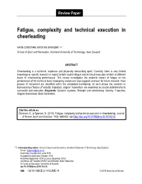 Fatigue, Complexity and Technical Execution in Cheerleading