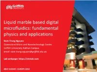 Liquid Marble Based Digital Microfluidics: Fundamental Physics and Applications
