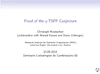 Proof of the Q-TSPP Conjecture