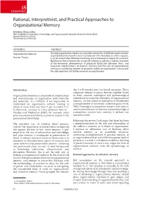 Rational, Interpretivist, and Practical Approaches to Organizational Memory