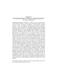 Chapter 1 Developmental Dyslexia and Specific Language Impairment