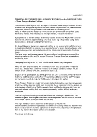 Appendix C PRINCIPAL PETITIONER's FULL COUNCIL's SPEECH on the NO RIGHT TURN – Three Bridges Station Petition. I Raised Th