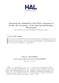 Measuring the Amplitude of the N100 Component to Predict the Occurrence of the Inattentional Deafness Phenomenon Eve F
