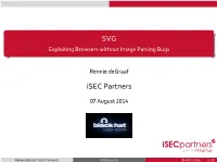 SVG Exploiting Browsers Without Image Parsing Bugs