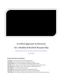 A Unified Approach to Recovery for a Healthy & Resilient Biscayne