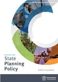 Draft State Planning Policy Page 3 Community Values, Local, State and Commonwealth Needs and Aspirations Government Policies
