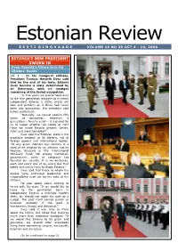 Estonian Review E E S T I R I N G V a a D E VOLUME 16 NO 39 OCT 4 - 10, 2006