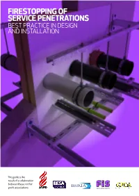 Firestopping of Service Penetrations Best Practice in Design and Installation