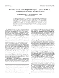 Selective Effects of the Δ-Opioid Receptor Agonist DPDPE On