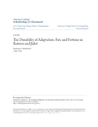 The Durability of Adaptation: Fate and Fortune in Romeo and Juliet Stephanie A
