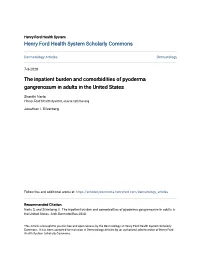 The Inpatient Burden and Comorbidities of Pyoderma Gangrenosum in Adults in the United States