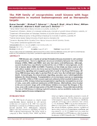 The PIM Family of Oncoproteins: Small Kinases with Huge Implications in Myeloid Leukemogenesis and As Therapeutic Targets