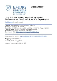 25 Years of Complex Intervention Trials: Reflections on Lived and Scientific Experiences Kelli Komro, Emory University