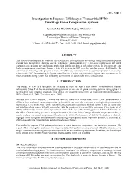 Investigation to Improve Efficiency of Transcritical R744 Two-Stage Vapor Compression Systems
