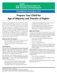Prepare Your Child for Age of Majority and Transfer of Rights*