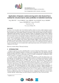 Application of Dynamic Substructuring and in Situ Blocked Force Method for Structure Borne Noise Prediction in Industrial Machinery