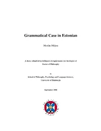 Grammatical Case in Estonian