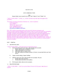 NOTE to SPECIFIER ** Quiktron, Inc.; Custom Manufacturing of Fiber Optic and Copper Cable Assemblies