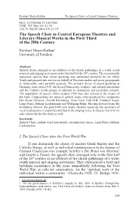 The Speech Choir in Central European Theatres and Literary-Musical Works in the First Third of the 20Th Century